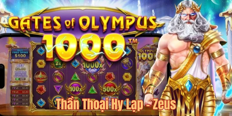 Khám phá siêu phẩm Zeus với quy tắc chơi cực đơn giản