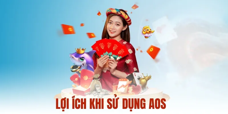 Lợi ích khi sử dụng AOS trong cá độ bóng đá