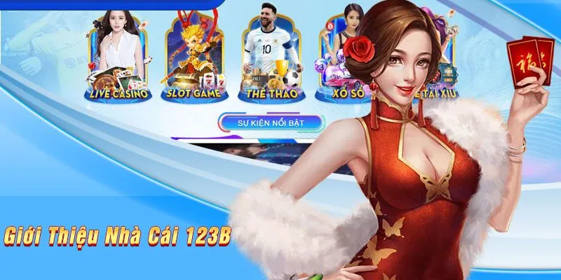 Nhà cái 123B chuyên nghiệp nhất thị trường