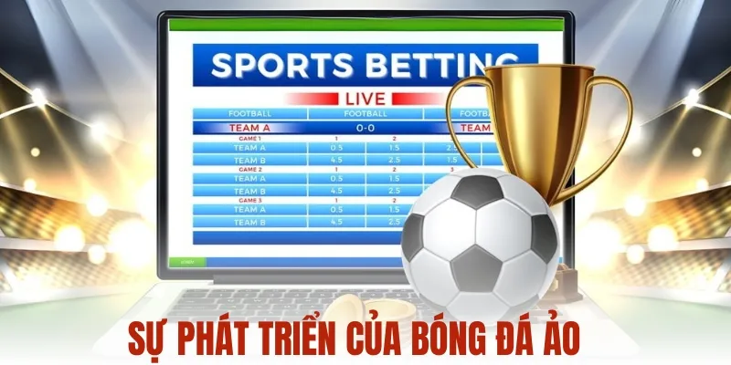 sự phát triển của bóng đá ảo