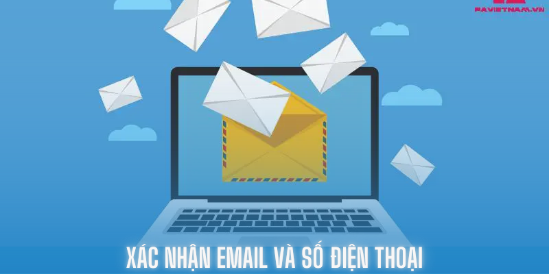 Xác nhận email và số điện thoại